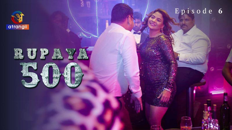 Rupaya 500 | Season 01 | Episode 06